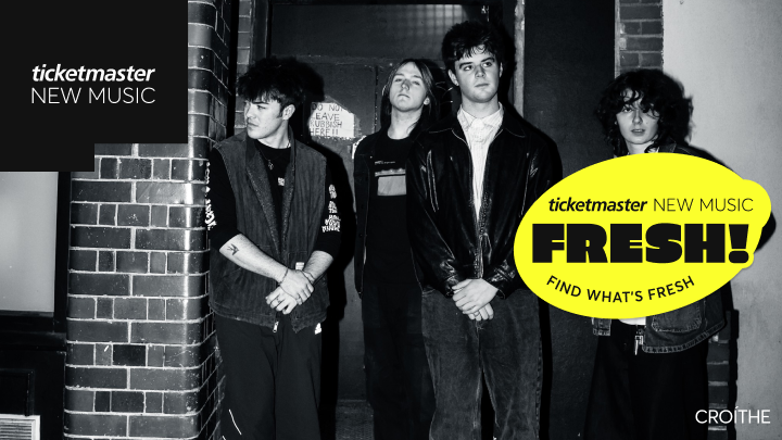 Ticketmaster Fresh List Croíthe